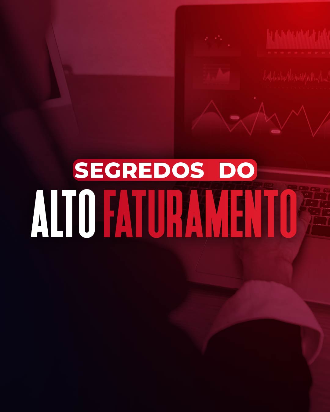 Segredos do Alto Faturamento